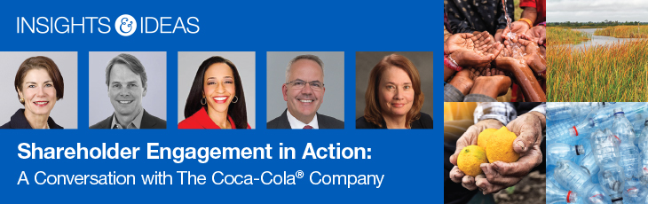 Shareholder Engagement in Action: A Conversation with the Coca-Cola Company